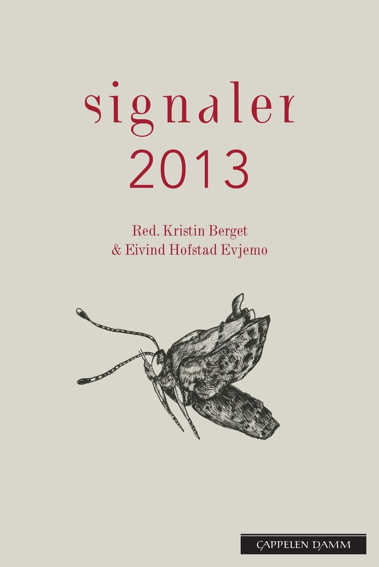 Omslag Signaler 2013 av Kristin Berget og Eivind Hofstad Evjemo (red.) (Heftet)