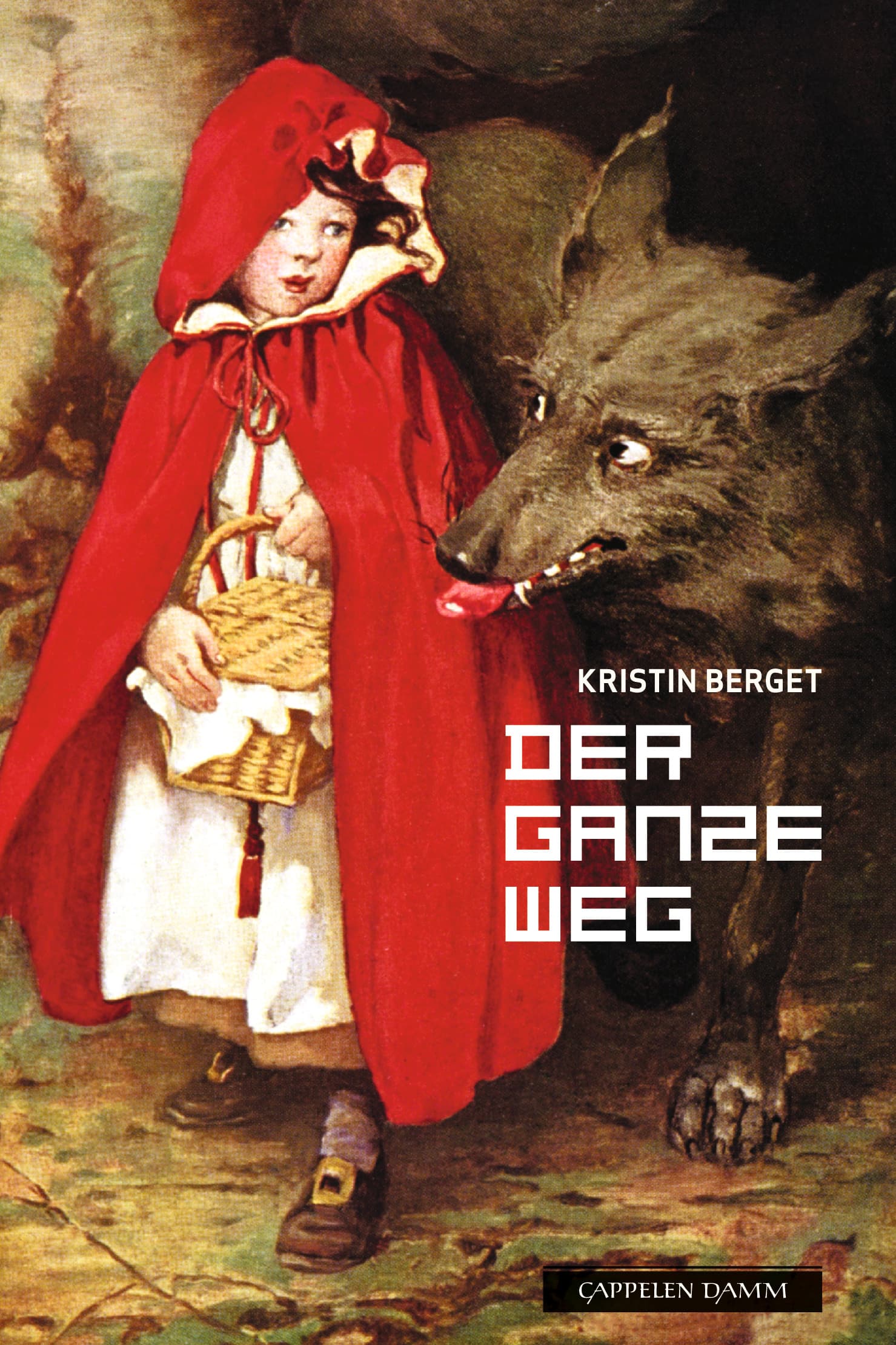 Omslag Der ganze Weg av Kristin Berget (Heftet)
