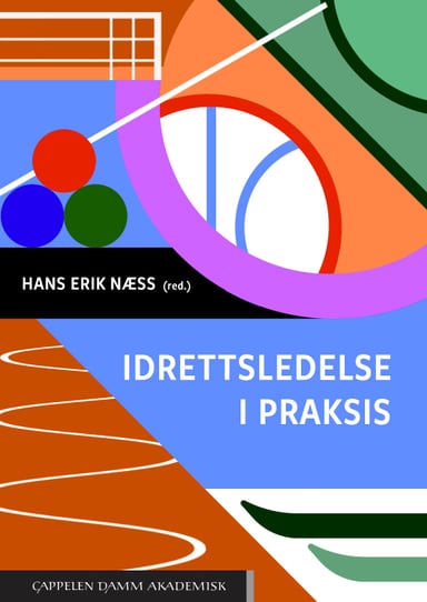 Omslag av "Idrettsledelse i praksis"