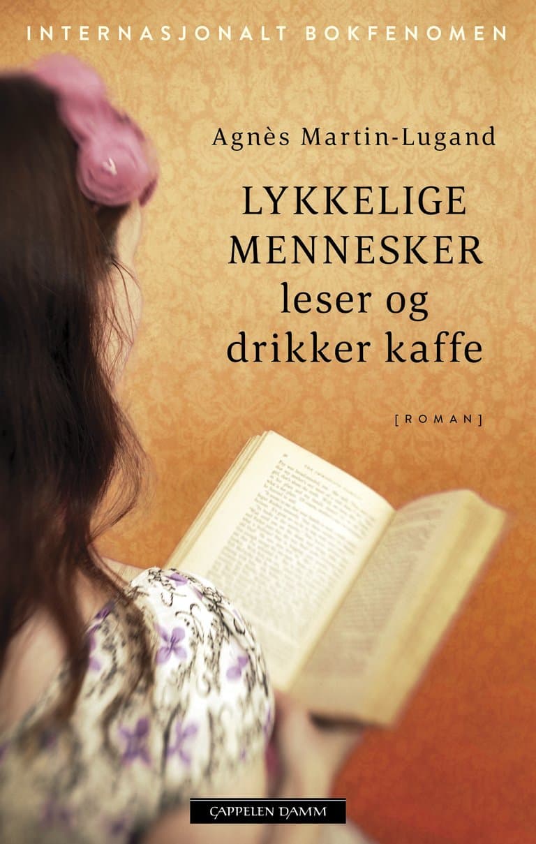 Omslag Lykkelige mennesker leser og drikker kaffe av Agnès Martin-Lugand (Ebok)