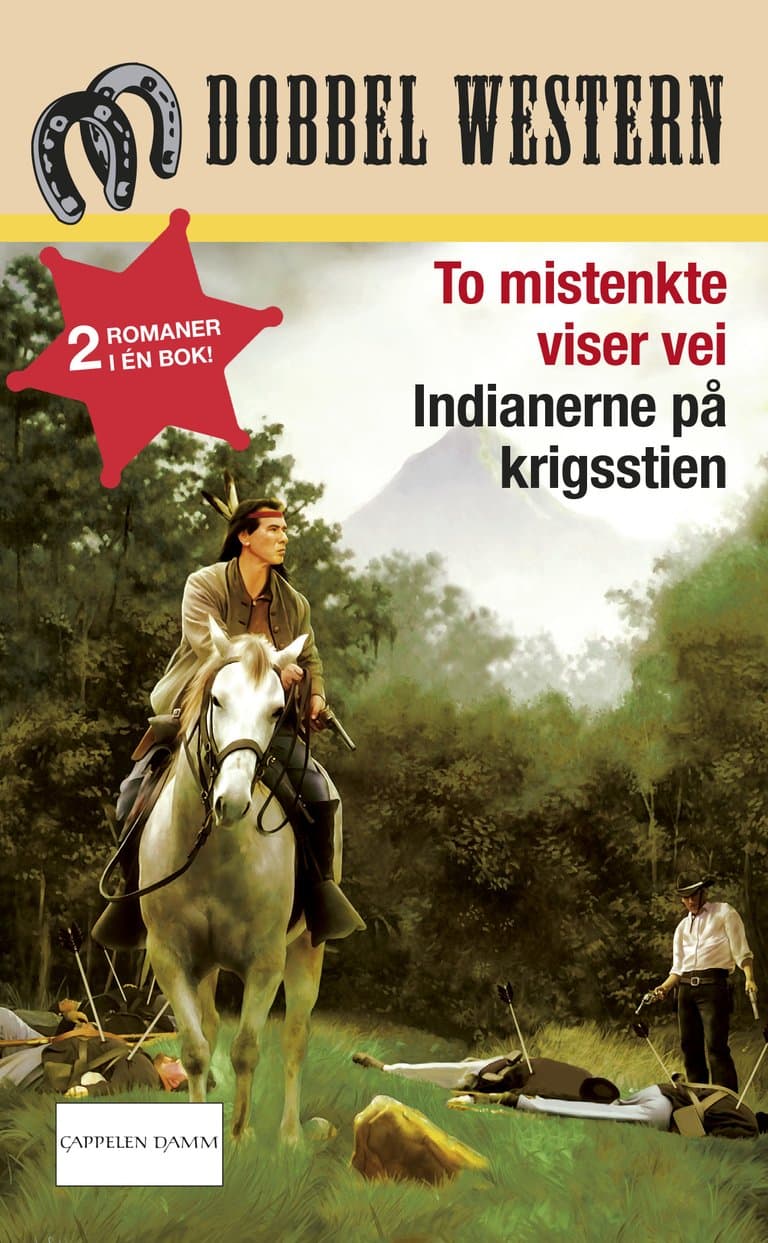 Omslag To mistenkte viser vei/Indianerne på krigsstien av Jackson Cole / Matt Davies (Heftet)