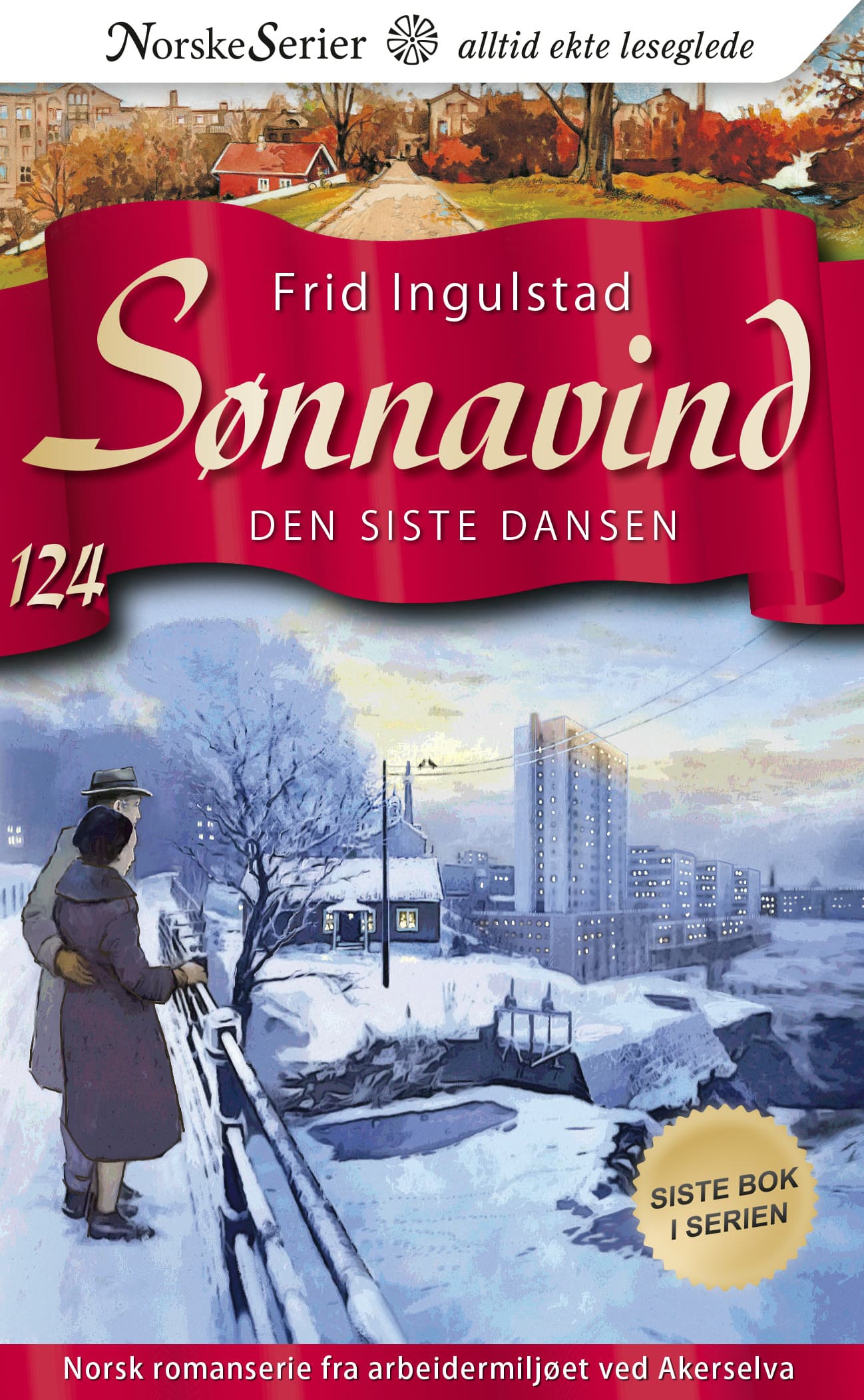 Omslag Den siste dansen av Frid Ingulstad (Ebok)