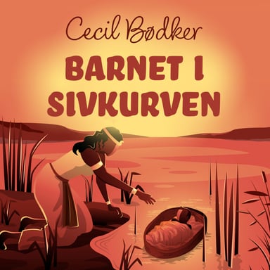 Omslag av "Barnet i sivkurven"