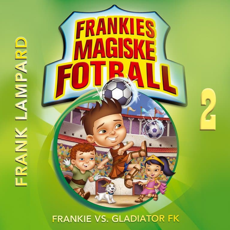 Omslag Frankie vs. Gladiator FK av Frank Lampard (Lydbok)