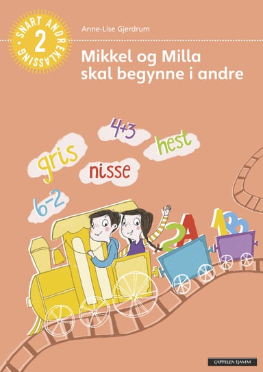 Omslag av "Mikkel og Milla skal begynne i andre"
