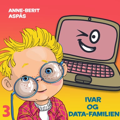 Omslag av "Ivar og data-familien"