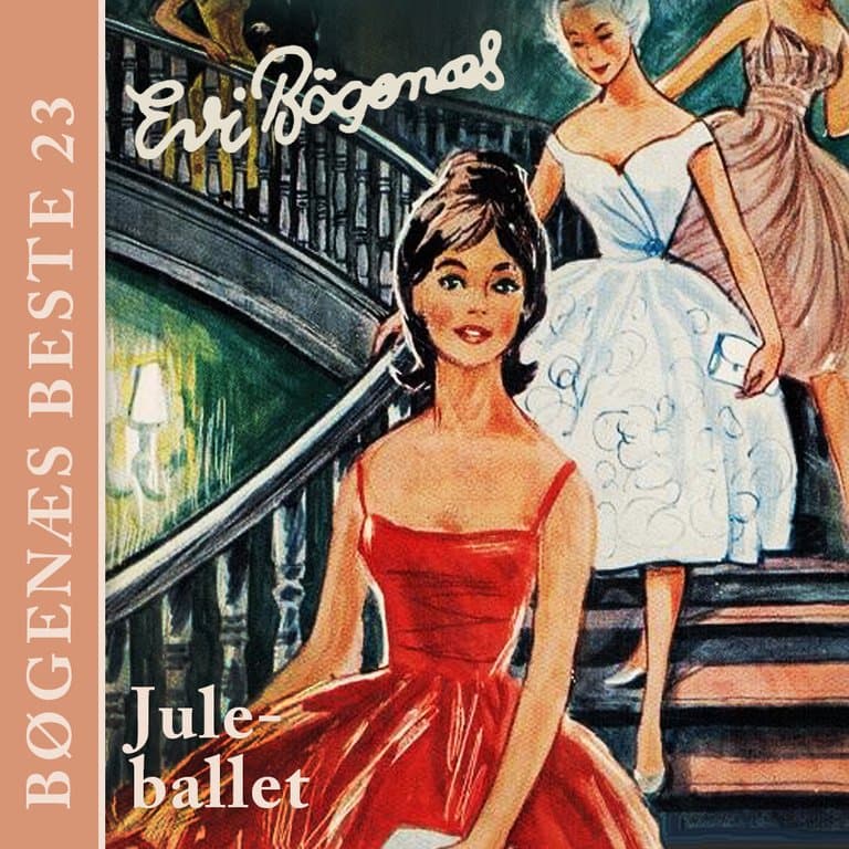 Omslag Juleballet av Evi Bøgenæs (Lydbok)
