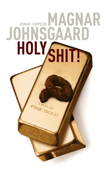 Omslag av "Holy shit!"