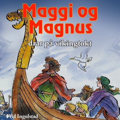 Omslag av "Maggi og Magnus drar på vikingtokt"