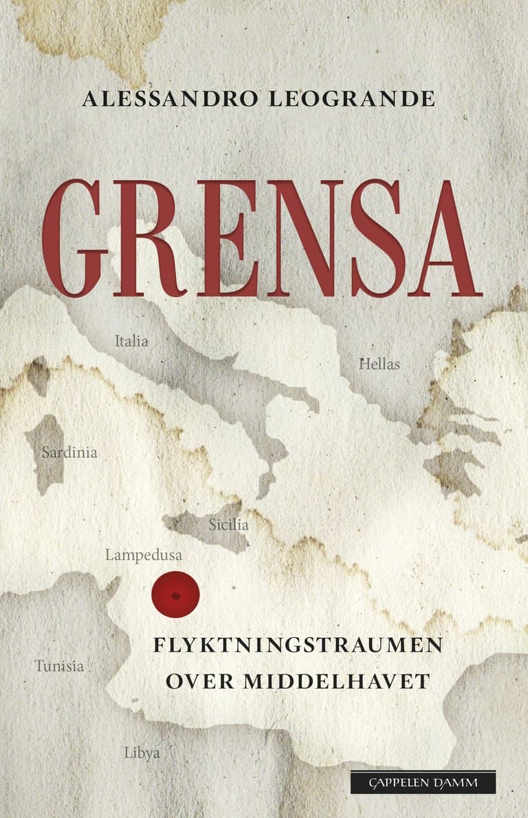 Omslag Grensa av Alessandro Leogrande (Innbundet)
