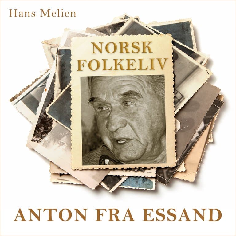 Omslag Anton fra Essand av Hans Melien (Lydbok)