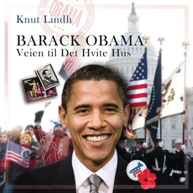 Omslag av "Barack Obama - Veien til Det hvite hus"