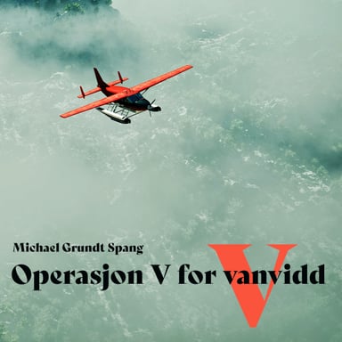 Omslag av "Operasjon V for vanvidd"