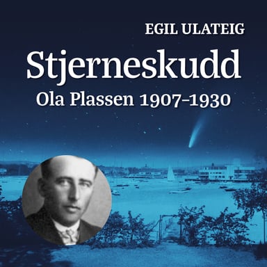 Omslag av "Stjerneskudd - Ola Plassen 1907-1930"