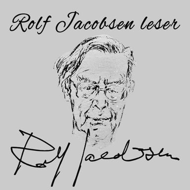 Omslag av "Rolf Jacobsen leser Rolf Jacobsen"