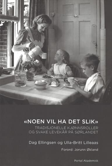 "Noen vil ha det slik"