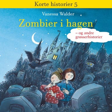 Omslag av "Zombier i hagen - og andre grøsserhistorier"