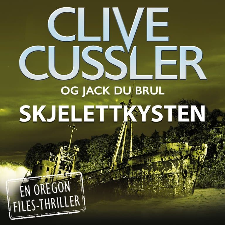 Omslag Skjelettkysten av Clive Cussler (Lydbok)