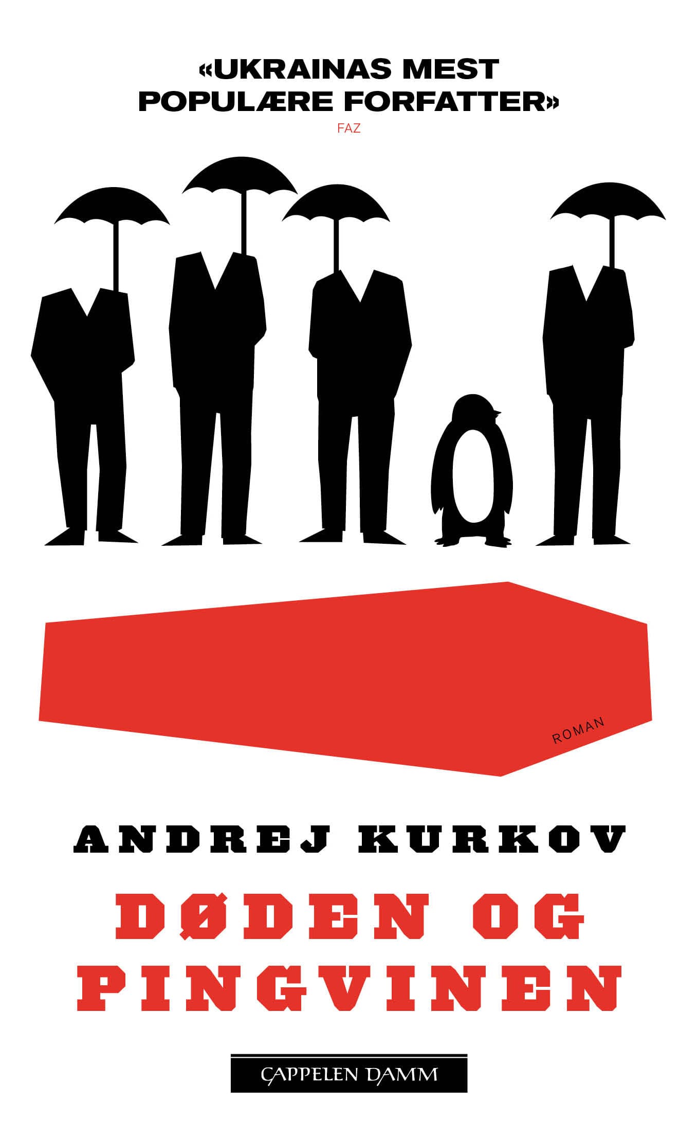 Omslag Døden og pingvinen av Andrej Kurkov (Ebok)