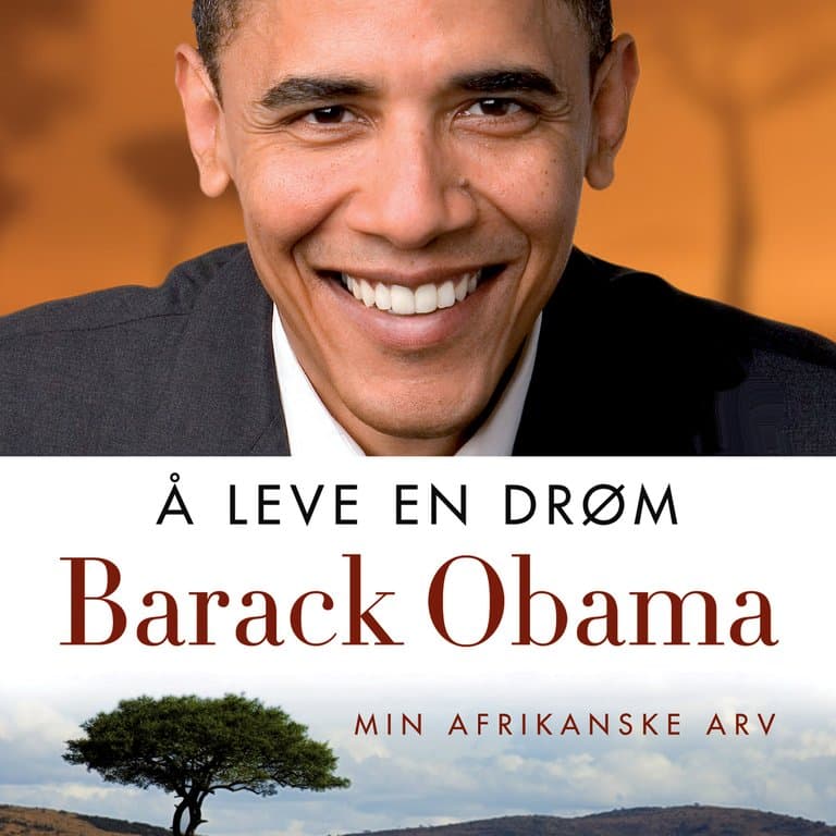 Omslag Å leve en drøm - Min afrikanske arv av Barack Obama (Lydbok)