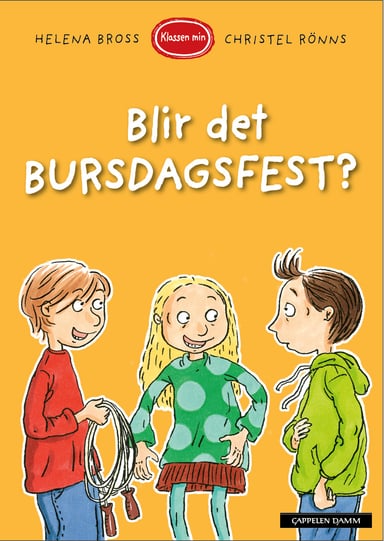 Omslag av "Klassen min - Blir det bursdagsfest?"