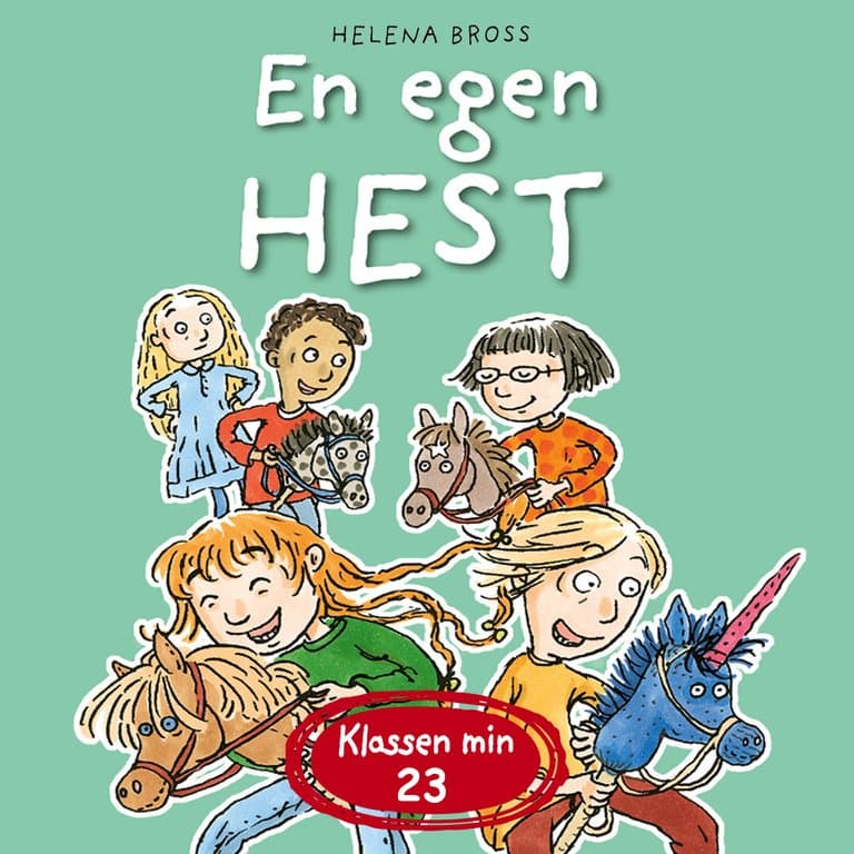 Omslag En egen hest av Helena Bross (Lydbok)