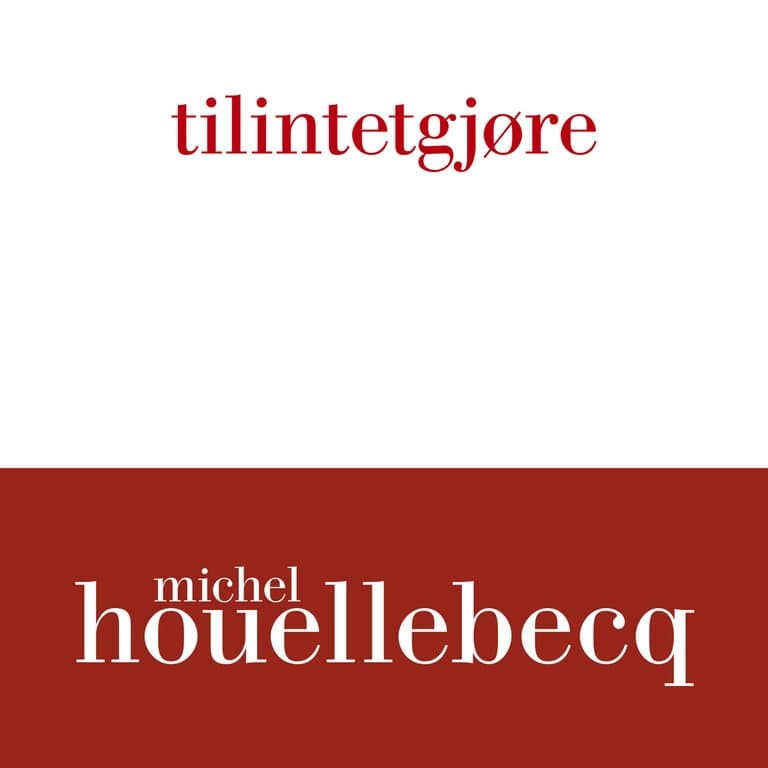 Omslag tilintetgjøre av Michel Houellebecq (Lydbok)