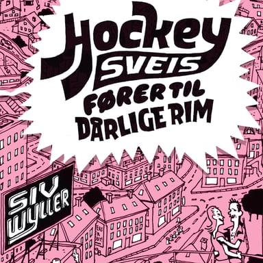 Omslag av "Hockeysveis fører til dårlige rim"