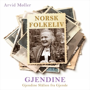 Omslag av "Gjendine - Gjendine Slålien fra Gjende"