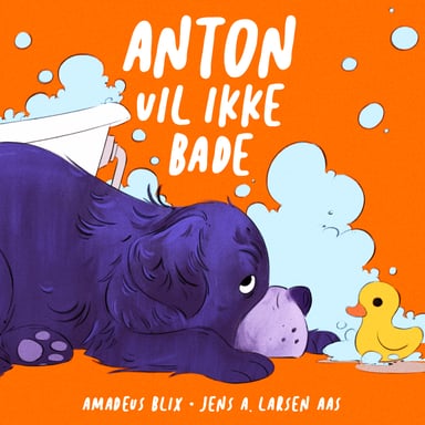 Omslag av "Anton vil ikke bade"