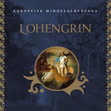 Omslag av "Lohengrin"