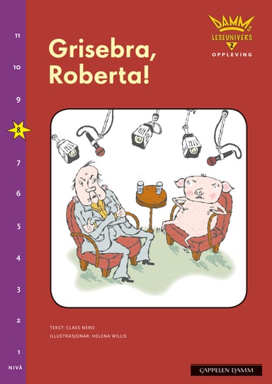 Omslag av "Damms leseunivers 2 Opplevelse: Grisebra, Roberta!"