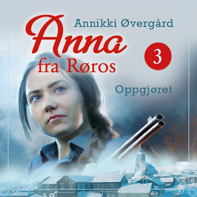 Omslag Oppgjøret av Annikki Øvergård (Lydbok)