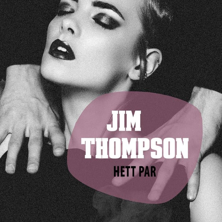 Omslag Hett par av Jim Thompson (Lydbok)