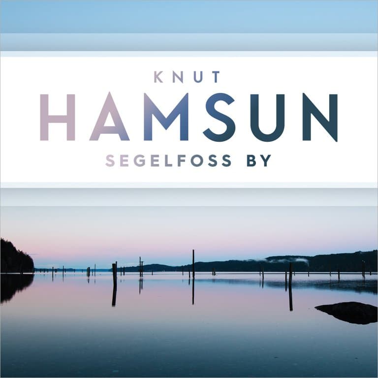 Omslag Segelfoss by av Knut Hamsun (Lydbok)