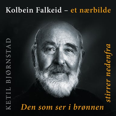 Omslag av "Kolbein Falkeid - et nærbilde"