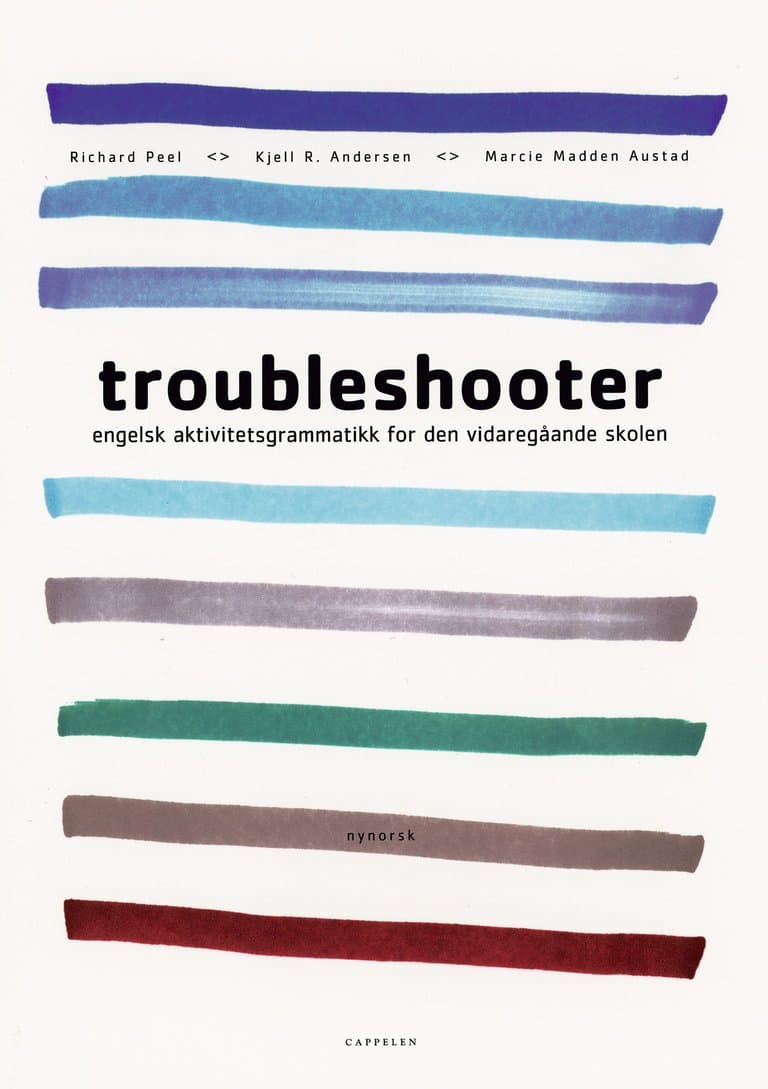 Omslag Troubleshooter av Richard Hugh Peel, Kjell R. Andersen og Marcie Madden Austad (Heftet)