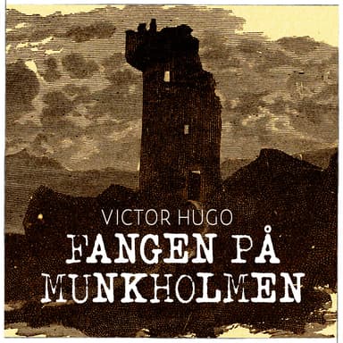 Fangen på Munkholmen