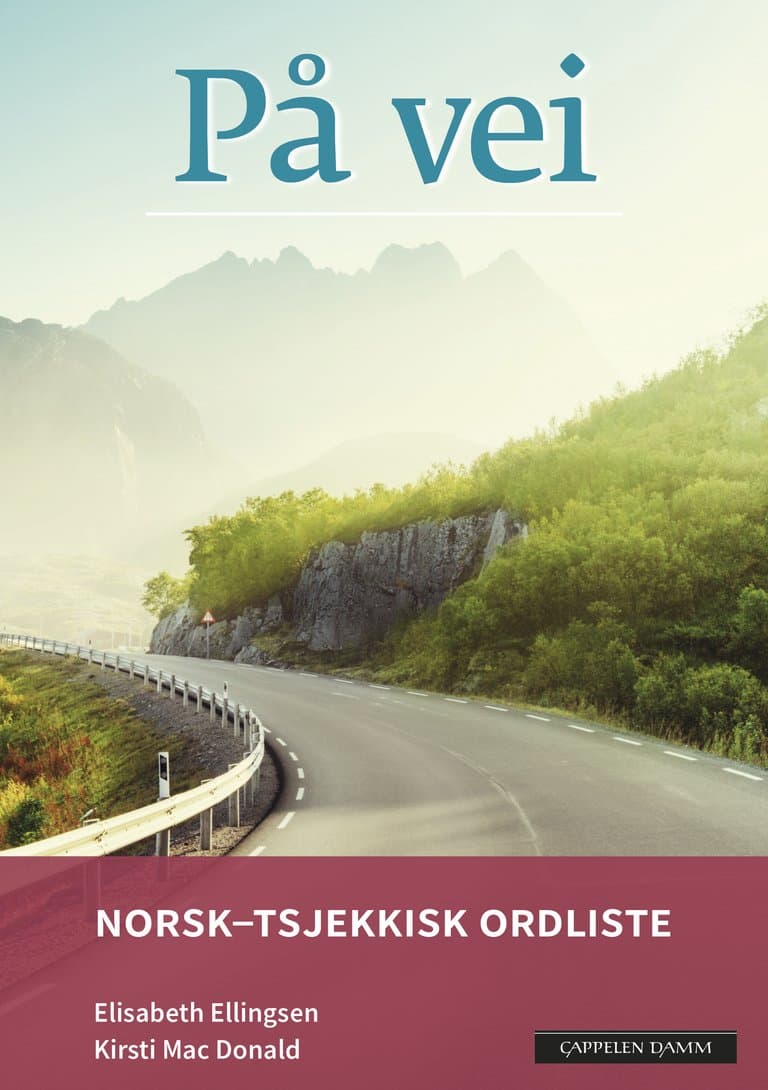 Omslag På vei Norsk-tsjekkisk ordliste (2018) av Elisabeth Ellingsen og Kirsti Mac Donald (Heftet)