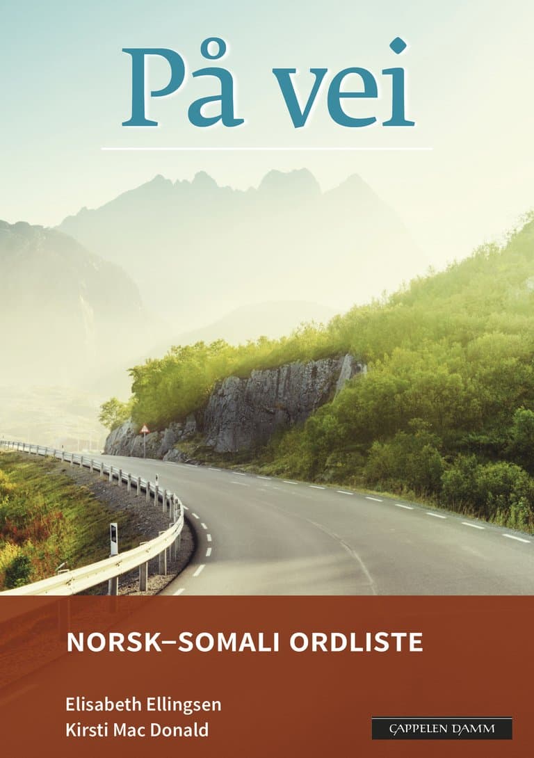 Omslag På vei Norsk-somali ordliste (2018) av Elisabeth Ellingsen og Kirsti Mac Donald (Heftet)
