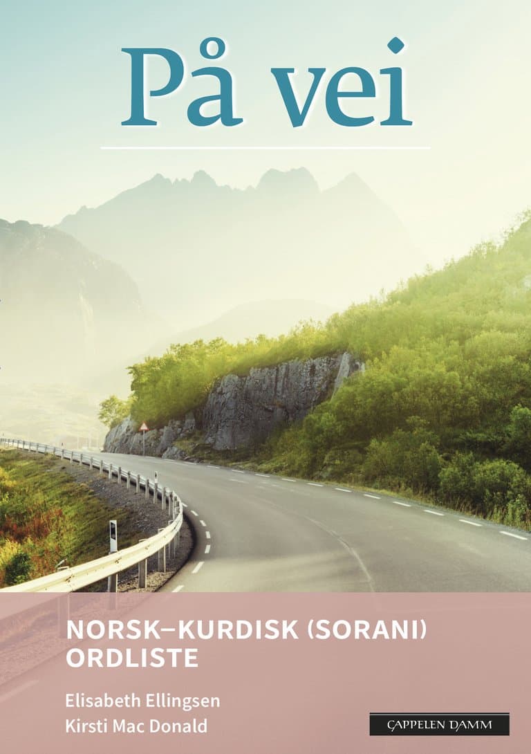 Omslag På vei Norsk-kurdisk (sorani) ordliste (2018) av Elisabeth Ellingsen og Kirsti Mac Donald (Heftet)