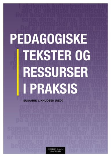 Omslag av "Pedagogiske tekster og ressurser i praksis"