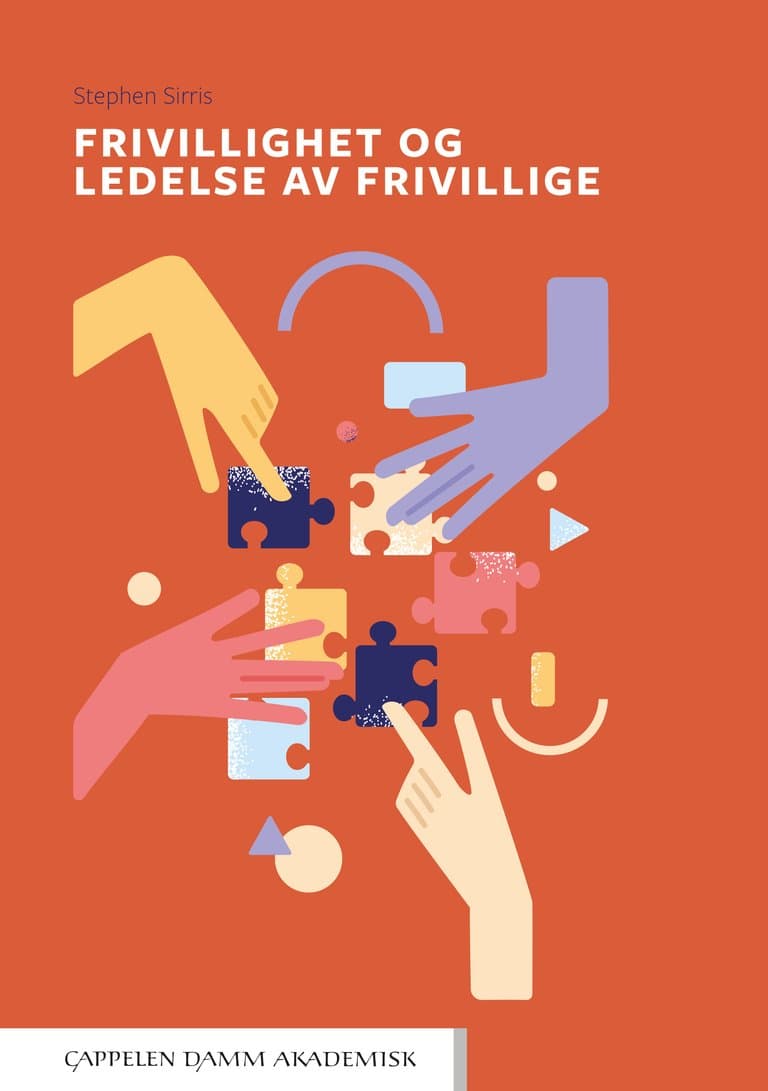 Omslag Frivillighet og ledelse av frivillige av Stephen Sirris (Heftet)
