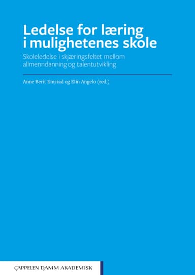 Ledelse for læring i mulighetenes skole