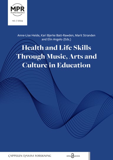 Omslag av "Health and Life Skills Through Music, Arts and Culture in Education"