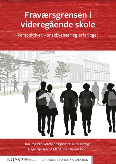 Omslag av "Fraværsgrensen i videregående skole"