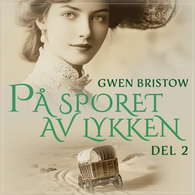 Omslag av "På sporet av lykken - Del 2"