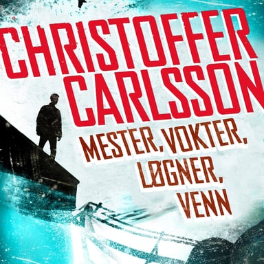 Omslag av "Mester, vokter, løgner, venn"