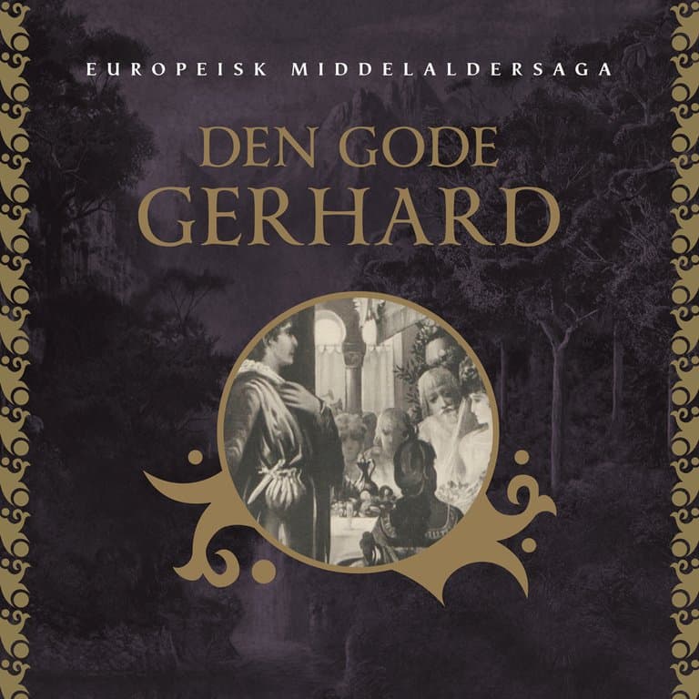 Omslag Den gode Gerhard av Rudolf von Ems (Lydbok)