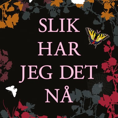 Omslag av "Slik har jeg det nå"